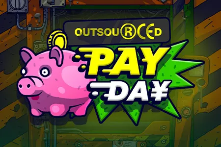 Outsourced: Payday